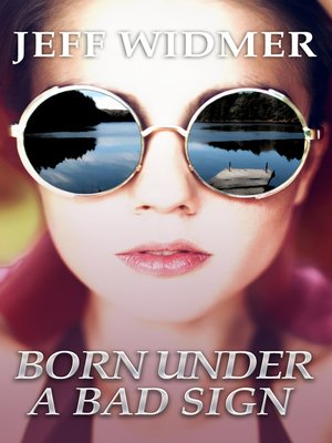 cover image of Born Under a Bad Sign